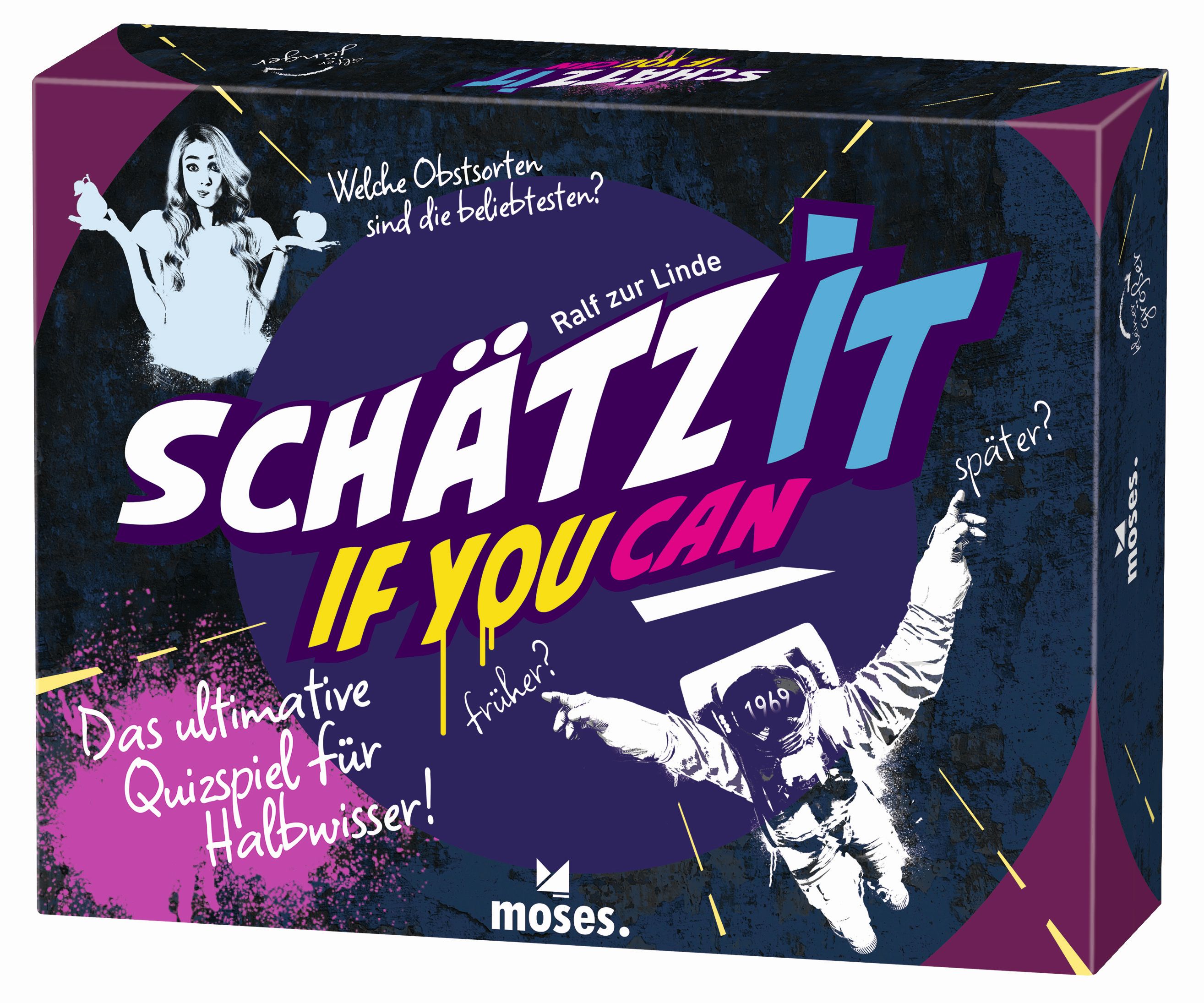 Schätz, it, if, you, can